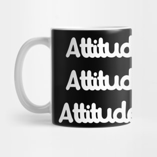 Attitude Mug